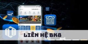 Liên Hệ BK8 - Cách Thức Liên Lạc Với Nhà Cái Uy Tín Nhất