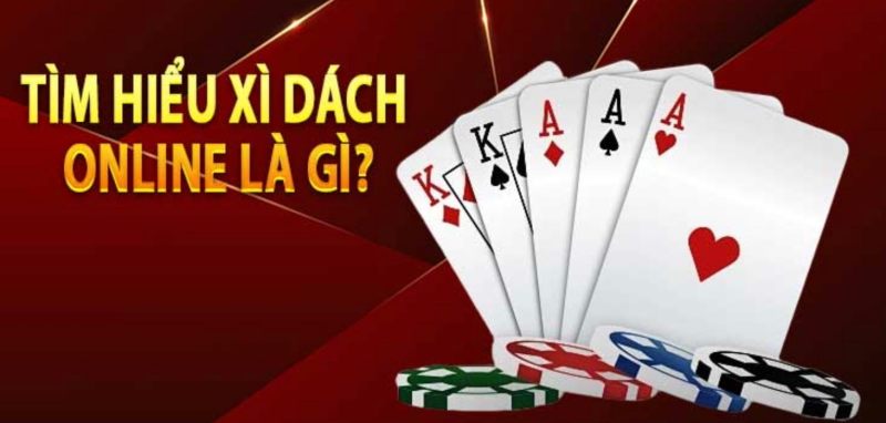 Tìm hiểu xì dách online là gì?